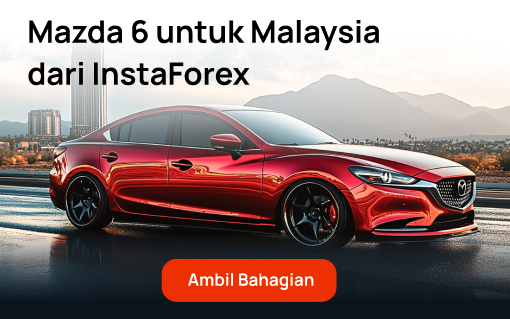 Mazda 6 untuk Malaysia dari InstaForex